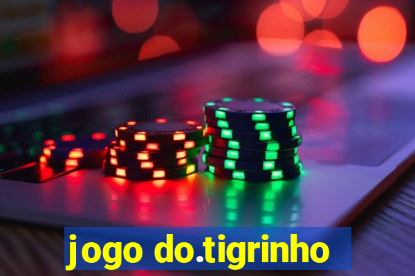 jogo do.tigrinho